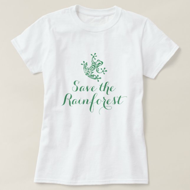 Cute Frog Save the Rainforest T-Shirt (Design Front)