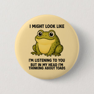 Cute Frog Toad ADHD Humor Meeting Survival Gift 2 Inch Round Button
