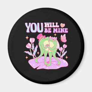Cute Frog - You Will Be Mine Magnet