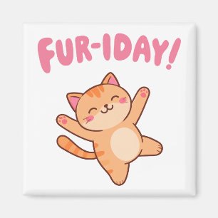 Cute Fun Cat Fur-iday Magnet