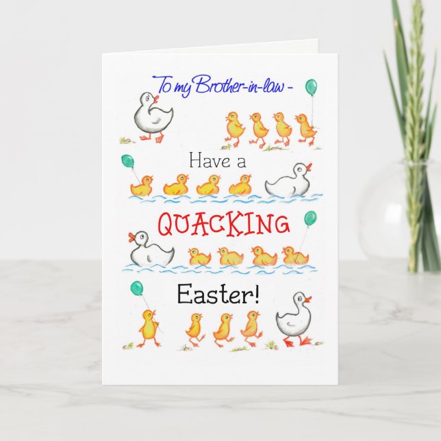 Cute Fun Ducklings Quacking Easter, Brother-in-law Holiday Card (Front)