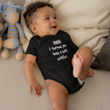Cute Funny 100% I Turned You Into a Butt Sniffer