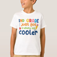 Cute Funny 2nd grade just got a whole lot cooler