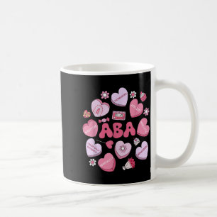 Cute Funny Aba Therapy Candy Heart Slp Behavior Va Coffee Mug