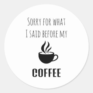 Cute funny black Typography coffee sticker