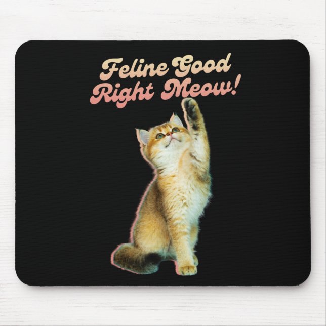 Cute Funny Cat Typography with Playful Kitten Mouse Pad (Front)