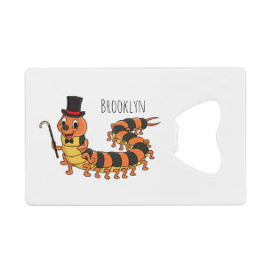 Cute funny centipede cartoon illustration  credit card bottle opener