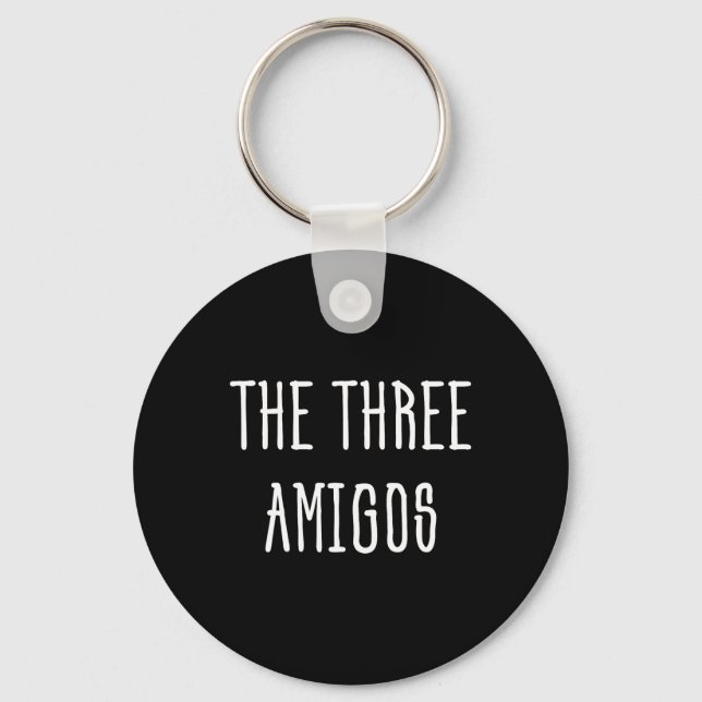 Cute Funny Cinco De Mayo The Three Amigos Gift  Keychain (Front)