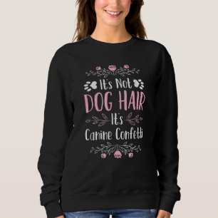 Cute Funny Dog Groomer Sweatshirt