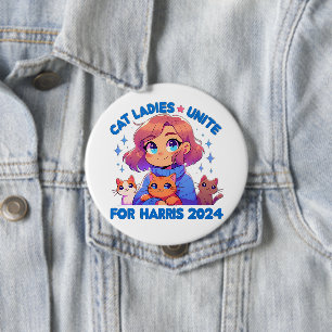 Cute Funny Girly Childless Cat Lady Unite Harris 4 Inch Round Button