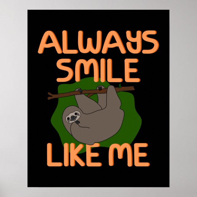 Cute Funny Happy Sloth Poster (Front)