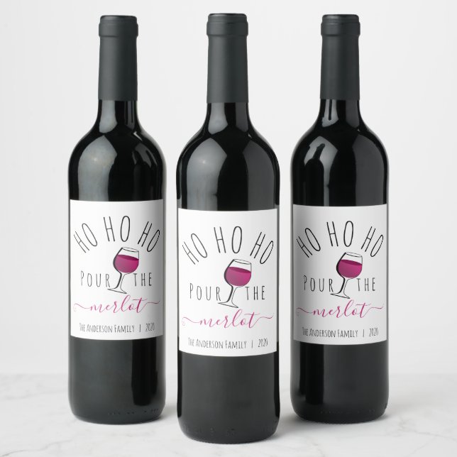 Cute Funny Ho Ho Ho Pour the Merlot Wine Wine Label (Bottles)
