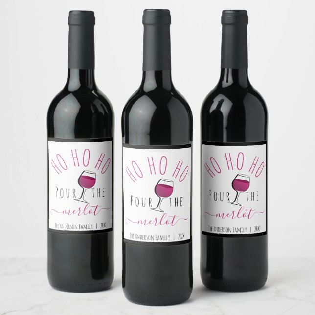 Cute Funny Ho Ho Ho Pour the Merlot Wine  Wine Label (Bottles)