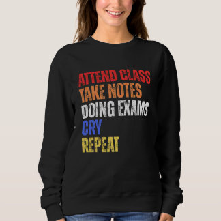 Cute Funny Humour Students Sayings Words Retro Sweatshirt