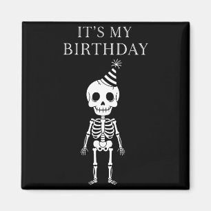 Cute Funny Kawaii Skeleton Birthday Skull Happy Wo Magnet
