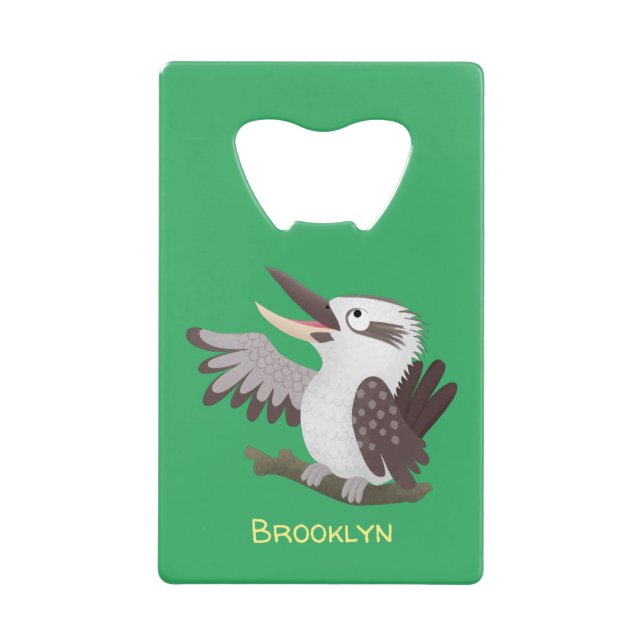 Cute funny laughing kookaburra cartoon credit card bottle opener (Front)