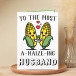 Cute Funny Maize Corn Pun Husband Anniversary Thank You Card<br><div class="desc">Looking for a unique way to express your love and humour? Our funny corn/maize pun greeting card is the perfect choice for your wedding anniversary! Customize it by adding your own personal message.</div>
