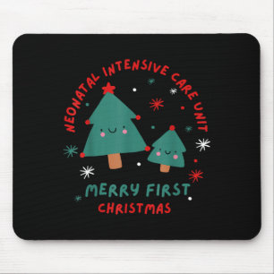 Cute Funny Nicu Merry First Christmas Nurse Crew S Mouse Pad