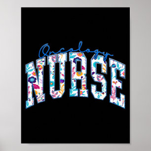 Cute Funny Pediatric Hematology Oncology Nurse Poster