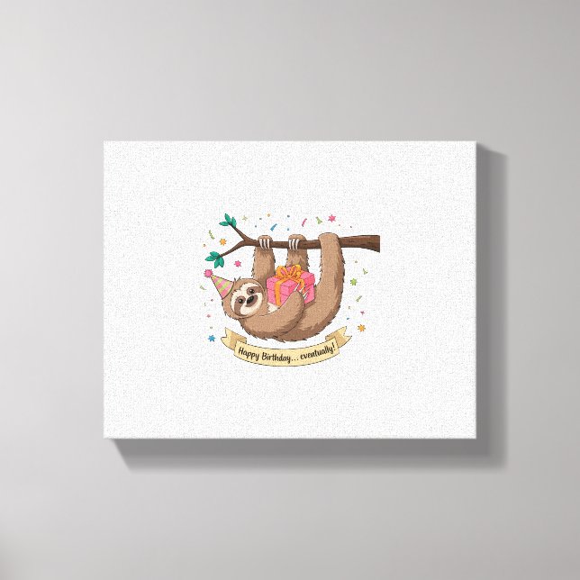 Cute Funny Sloth Happy Birthday Canvas Print (Front)
