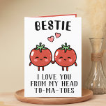 Cute Funny Tomato Pun Best Friend Happy Birthday Thank You Card<br><div class="desc">Looking for a unique way to express your love and humour? Our funny tomato pun greeting card is the perfect choice for a best friend on thier birthday! Customize it by adding your own personal message.</div>