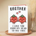 Cute Funny Tomato Pun Brother Happy Birthday Thank You Card<br><div class="desc">Looking for a unique way to express your love and humour to your sibling? Our funny tomato pun greeting card is the perfect choice for your favourite brother on his birthday! Customize it by adding your own personal message.</div>