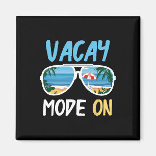 Cute Funny Vacay Mode On Summer Family Vacation  Magnet