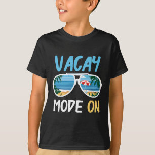 Cute Funny Vacay Mode On Summer Family Vacation  T-Shirt