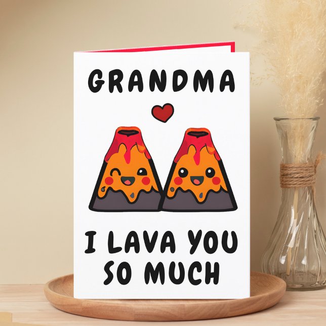 Cute Funny Volcano Lava Grandmother Happy Birthday Thank You Card (cute, funny volcano lava I love you happy birthday card for grandmother / grandfather)