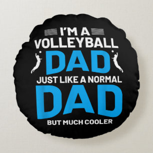 Cute Funny Volleyball Gift For Dads and Men Round Pillow