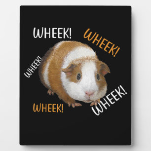 Cute & Funny Wheek - Guinea Pig Owner Cavy Lover Plaque