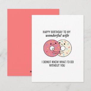 Cute Funny Wife Birthday Card Donut Love