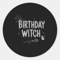 Cute Funny Witch Witchy Birthday Witches Happy Wom