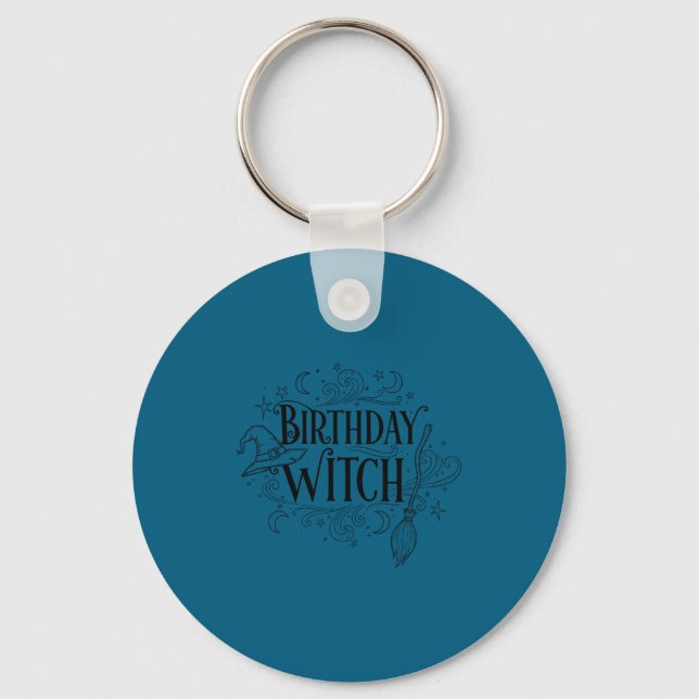 Cute Funny Witch Witchy Birthday Witches Happy Wom Keychain (Front)