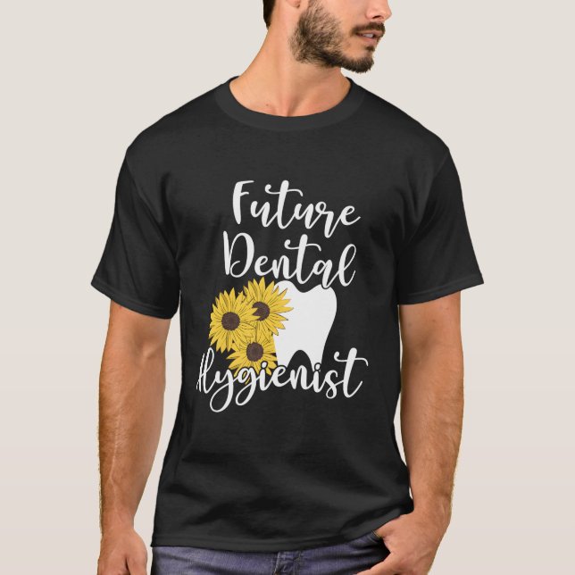 Cute Future Dental Hygienist Tooth With Sunflowers T-Shirt (Front)