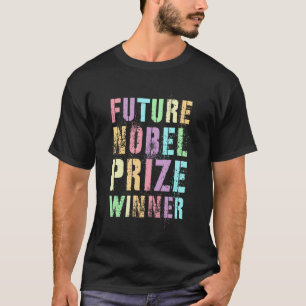 Cute Future Nobel Prize Winner Reading College Edu T-Shirt