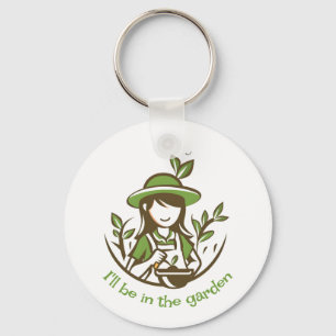 Cute Gardening Quote Gardener Gardens Keychain