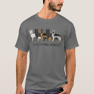 Cute German Shepherd Dogs I Love German Shepherds T-Shirt