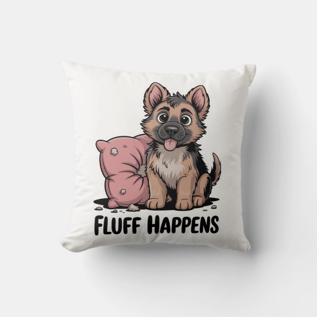 Cute German Shepherd Puppy "Fluff Happens" Dog Throw Pillow (Front)