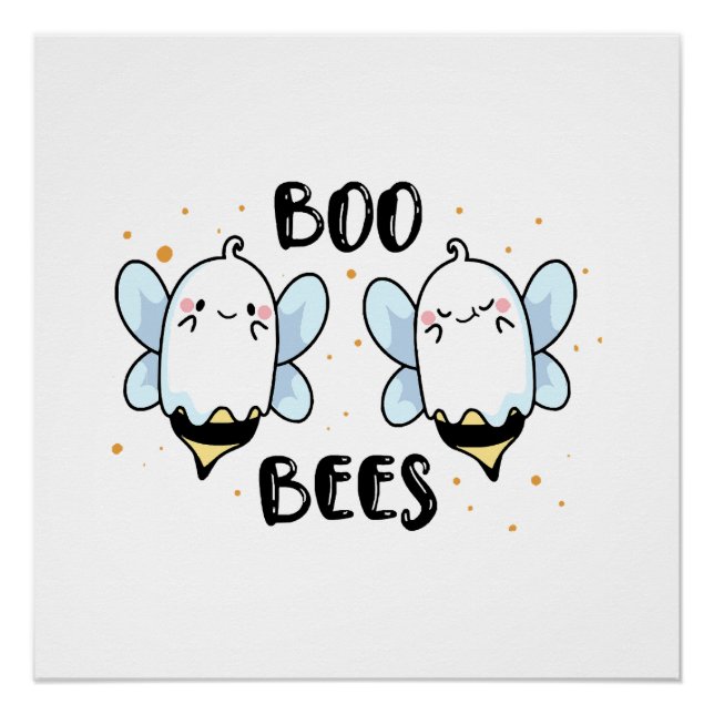 Cute Ghost Boo Bees - Funny Halloween on white Poster (Front)