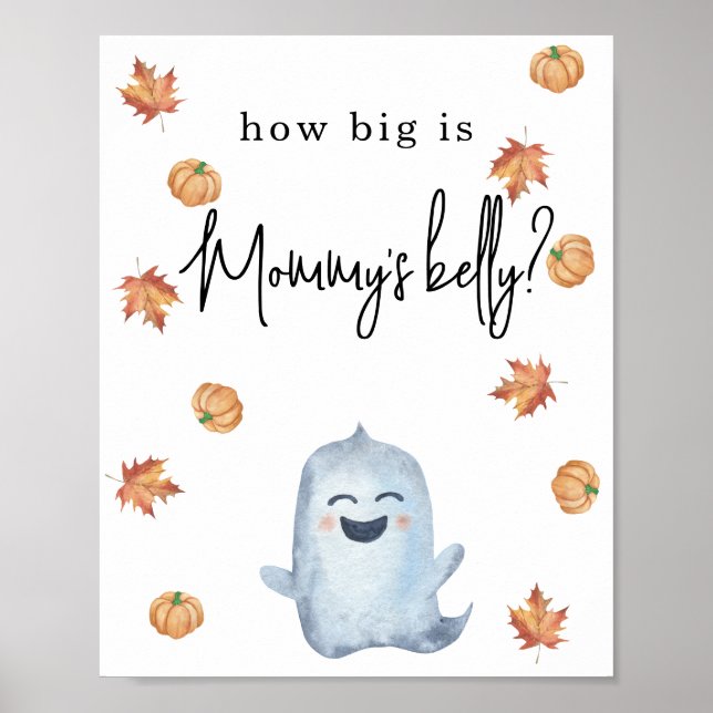 Cute ghost - How big is Mommy's belly Poster (Front)
