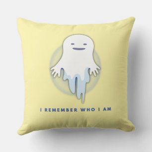 Cute Ghost – I Remember Who I Am Gift  Throw Pillow