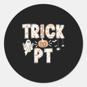 Cute Ghost Pumpkin Trick Or Pt Physical Therapy Ha Classic Round Sticker