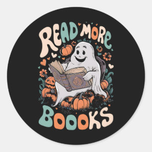 Cute Ghost Read More Books Teacher Halloween  Classic Round Sticker