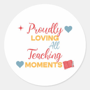 Cute gift for teachers on Valentine's Day Classic Round Sticker