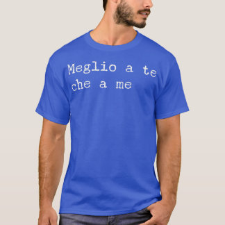 Cute Gift Man Woman Funny Writing Ironic TShirt