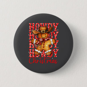 Cute Gingerbread Cowboy Howdy Christmas Girls Wome 2 Inch Round Button