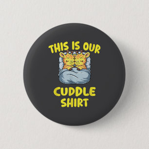 Cute Giraffe Couple This Is Our Cuddle  2 Inch Round Button