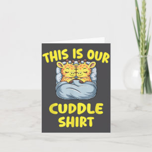 Cute Giraffe Couple This Is Our Cuddle  Card