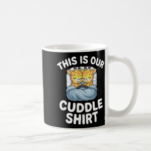 Cute Giraffe Couple This Is Our Cuddle Coffee Mug